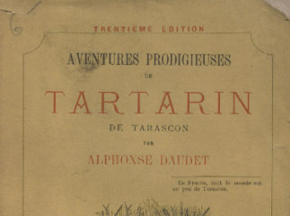 Aventures prodigieuses de Tartarin de Tarascon /| Reprod. digital.