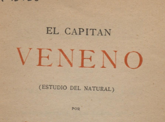El capitán Veneno| : (estudio del natural) /| Reprod. digital.