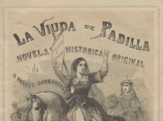 La viuda de Padilla| : novela historica /| Reprod. digital.