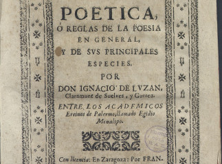 La poetica ó Reglas de la poesia en general y de sus principales especies /| Reprod. digital.| Reglas de la poesía.