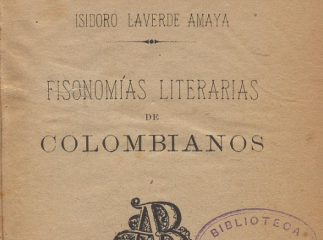 Fisonomías literarias de colombianos /| Reprod. digital.