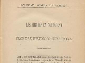 Los piratas en Cartagena| : crónicas histórico-novelescas /| Reprod. digital.