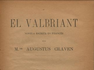 El valbriant| : novela escrita en francés /| Reprod. digital.