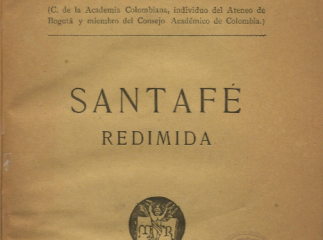 Santafé redimida /| Reprod. digital.
