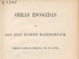 Obras escogidas de Juan Eugenio Hartzenbusch.| Contiene: T. I: Cuentos ; Fábulas ; Poesías varias ; 