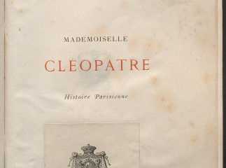 Mademoiselle Clèopatre| : histoire parisienne /| Reprod. digital.